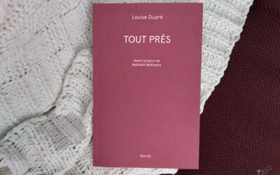 Réédition – «Tout près»