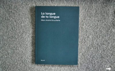 Nouveauté – «La langue de ta langue»