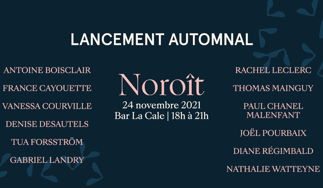 Lancement automnal du Noroît